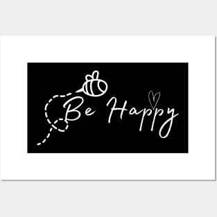 Be Happy Posters and Art